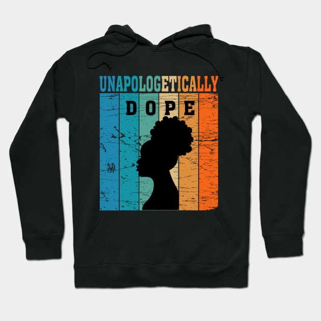 Unapologetically Dope Hoodie by Lord Sama 89